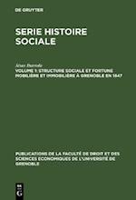 Structure sociale et fortune mobilière et immobilière à Grenoble en 1847