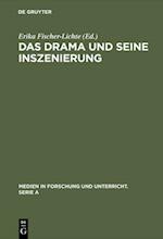 Das Drama und seine Inszenierung