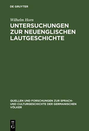 Untersuchungen zur neuenglischen Lautgeschichte