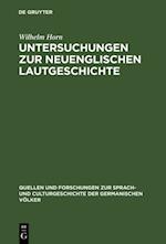 Untersuchungen zur neuenglischen Lautgeschichte