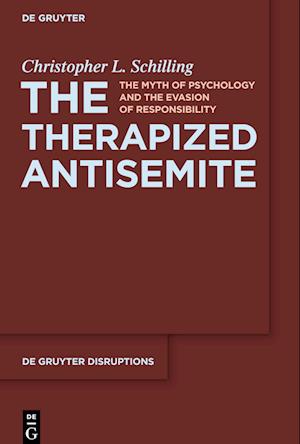 The Therapized Antisemite