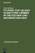 Studien zur Valenz kognitiver Verben im Deutschen und Neugriechischen