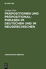 Präpositionen und Präpositionalphrasen im Deutschen und im Neugriechischen