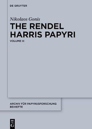 The Rendel Harris Papyri