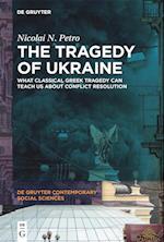 The Tragedy of Ukraine