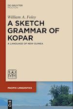 A Sketch Grammar of Kopar
