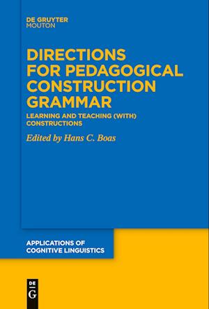 Directions for Pedagogical Construction Grammar