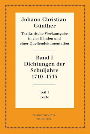 Dichtungen der Schuljahre 1710¿1715