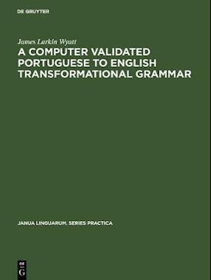 computer validated Portuguese to English transformational grammar