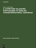 computer validated Portuguese to English transformational grammar