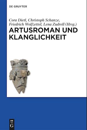 Artusroman und Klanglichkeit