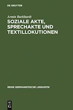 Soziale Akte, Sprechakte und Textillokutionen