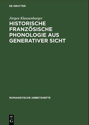 Historische französische Phonologie aus generativer Sicht