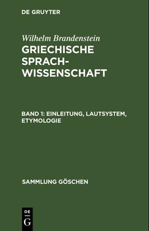 Einleitung, Lautsystem, Etymologie