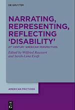 Narrating, Representing, Reflecting 'Disability'