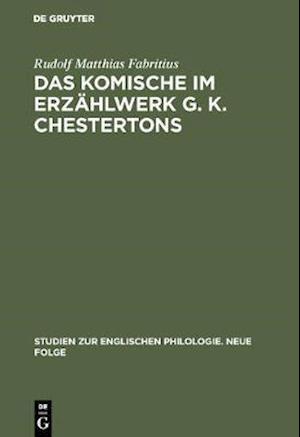 Das Komische im Erzählwerk G. K. Chestertons