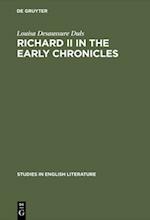 Richard II in the early chronicles