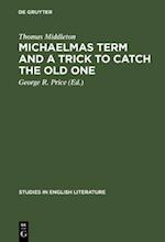 Michaelmas term and a trick to catch the old one