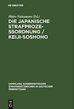 Die japanische Strafprozeßordnung / Keiji-Soshoho