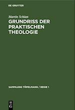 Grundriss der praktischen Theologie