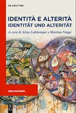 Identità E Alterità / Identität Und Alterität