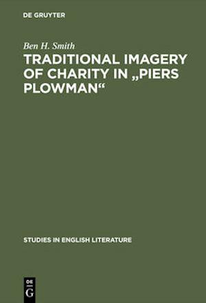 Traditional imagery of charity in 'Piers Plowman'