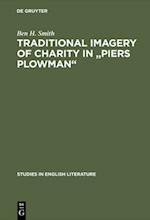 Traditional imagery of charity in 'Piers Plowman'