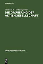 Die Gründung der Aktiengesellschaft