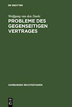 Probleme des gegenseitigen Vertrages