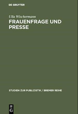 Frauenfrage und Presse