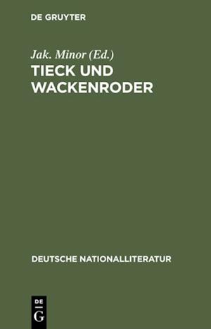 Tieck und Wackenroder