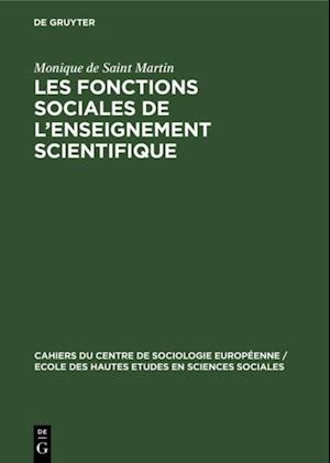 Les fonctions sociales de l’enseignement scientifique