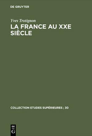 La France au XXe siècle