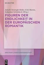 Figuren der Endlichkeit in der Europäischen Romantik