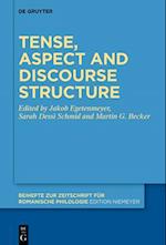 Tense, Aspect and Discourse Structure