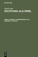 Studien z. Unsinnspoesie an d. Grenzen d. Sprache