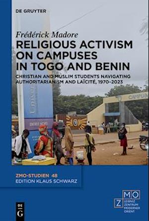 Religious Activism on Campuses in Togo and Benin