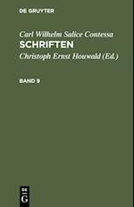 Carl Wilhelm Salice Contessa: Schriften. Band 9