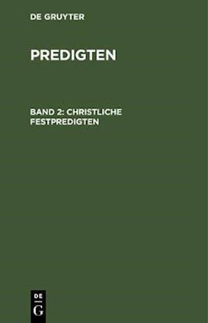 Christliche Festpredigten