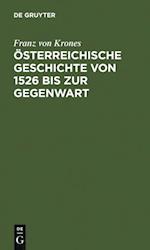 Österreichische Geschichte von 1526 bis zur Gegenwart