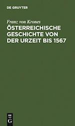 Österreichische Geschichte von der Urzeit bis 1526