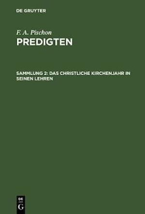 Das christliche Kirchenjahr in seinen Lehren