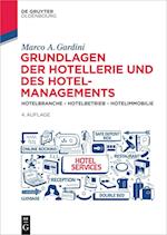 Grundlagen der Hotellerie und des Hotelmanagements