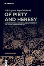 Of Piety and Heresy