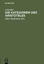 Die Kategorien des Aristoteles