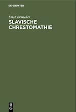 Slavische Chrestomathie