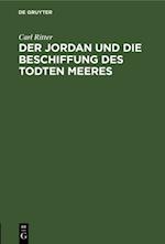 Der Jordan und die Beschiffung des Todten Meeres