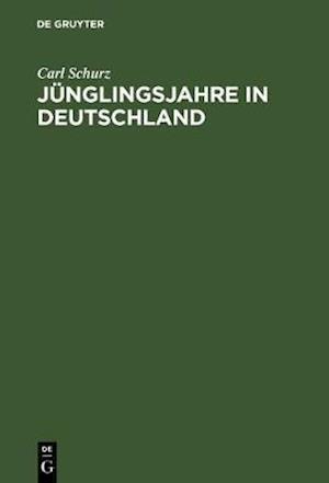 Jünglingsjahre in Deutschland