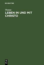 Leben in und mit Christo