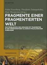 Fragmente einer fragmentierten Welt